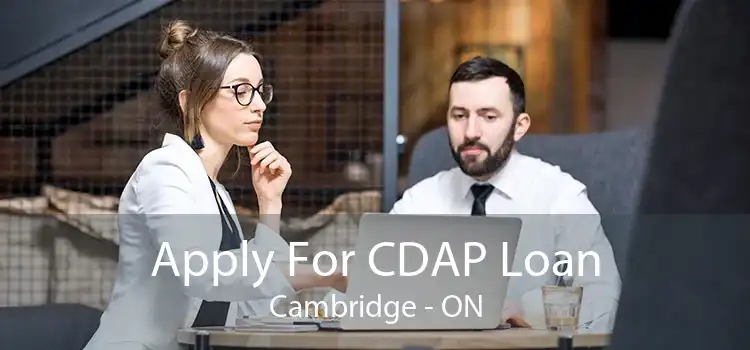 Apply For CDAP Loan Cambridge - ON