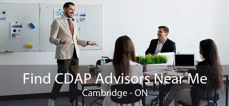 Find CDAP Advisors Near Me Cambridge - ON