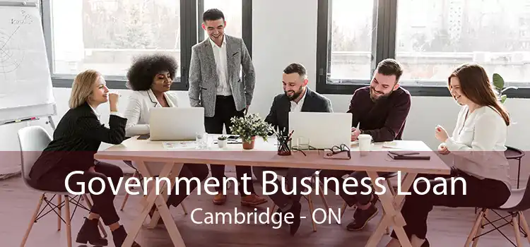 Government Business Loan Cambridge - ON
